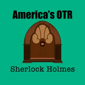 America's OTR - 24/7 Sherlock Holmes إف إم